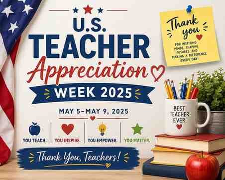 US Teacher Appreciation Week 2025