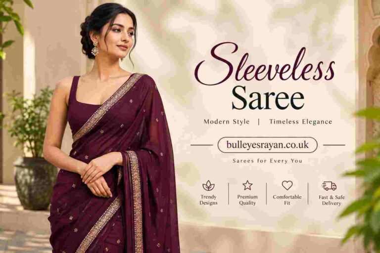 Sleeveless Saree – Modern Style and Timeless Elegance